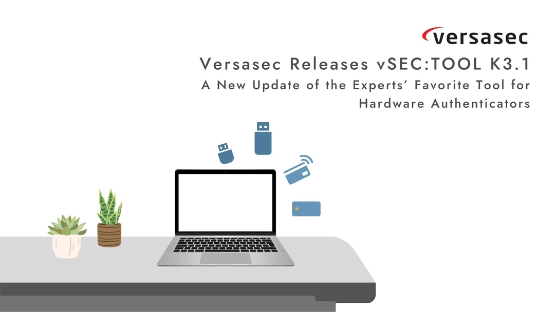 Versasec Releases vSECTOOL K3.1